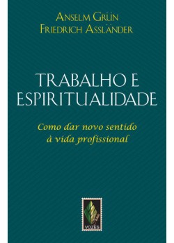 Trabalho e espiritualidade