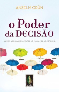 O poder da decisão