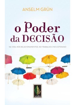 O poder da decisão