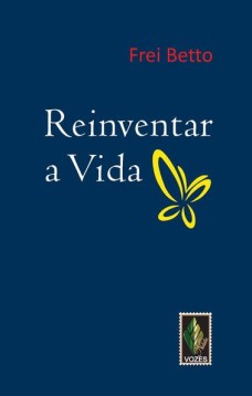 Reinventar a vida