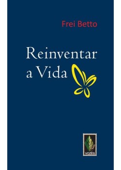 Reinventar a vida