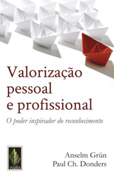 Valorização pessoal e profissional