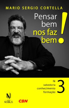 Pensar bem nos faz bem! Vol. 3