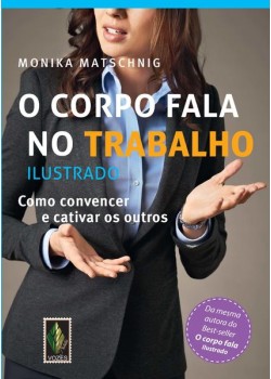 O corpo fala no trabalho - Ilustrado