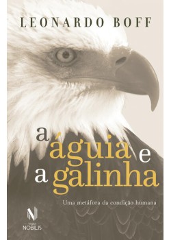 A Águia e a Galinha