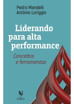 Liderando para alta performance