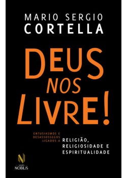 Deus nos livre!