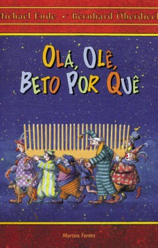 Olá, olê, Beto por quê?