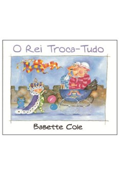 O rei troca-tudo