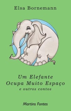 Um elefante ocupa muito espaço