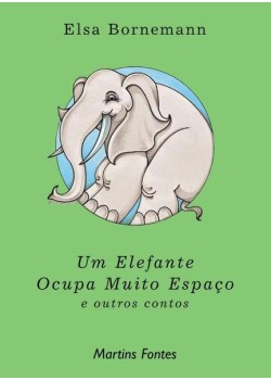 Um elefante ocupa muito espaço