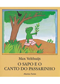 O sapo e o canto do passarinho