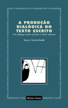 A produção dialógica do texto escrito