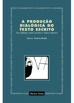 A produção dialógica do texto escrito