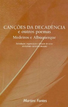 Canções da decadência e outros poemas