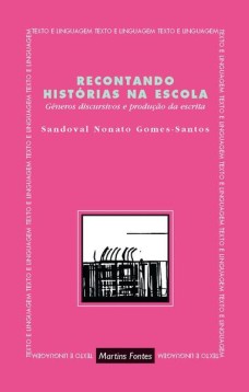 Recontando histórias na escola