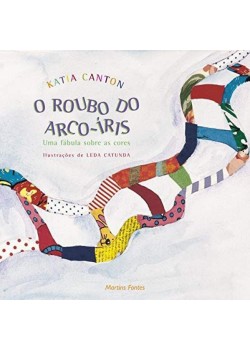 O roubo do arco-íris