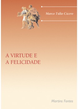 A virtude e a felicidade