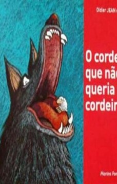 O cordeiro que não queria ser cordeiro