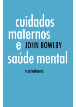 Cuidados maternos e saúde mental