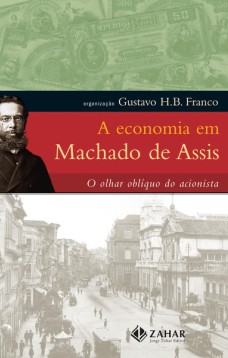 A economia em Machado de Assis