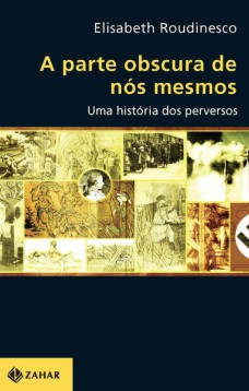 A parte obscura de nós mesmos