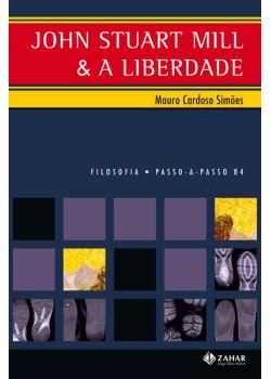 John Stuart Mill & a liberdade