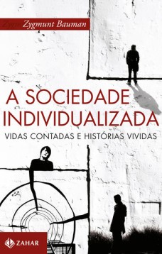 A sociedade individualizada