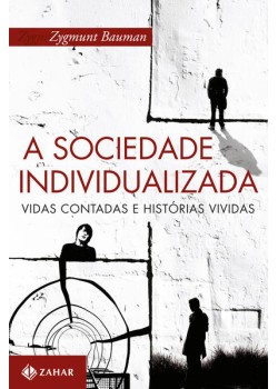 A sociedade individualizada