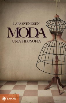 Moda: uma filosofia