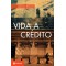 Vida a crédito