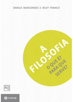 A filosofia: O que é? Para que serve?