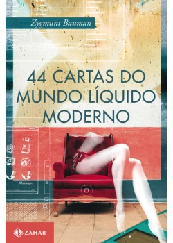 44 cartas do mundo líquido moderno