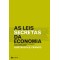 As leis secretas da economia