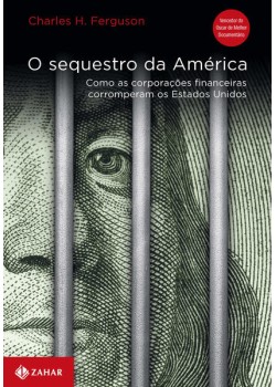 O sequestro da América