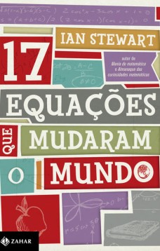 17 equações que mudaram o mundo