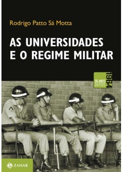 As universidades e o regime militar