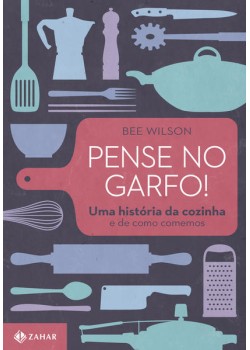 Pense no garfo!