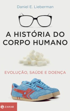 A história do corpo humano