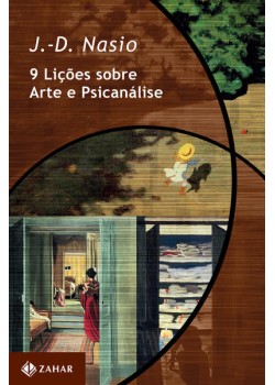 9 lições sobre arte e psicanálise