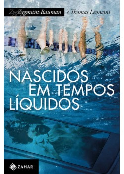 Nascidos em tempos líquidos