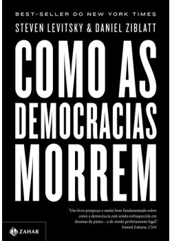 Como as democracias morrem