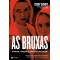 As bruxas