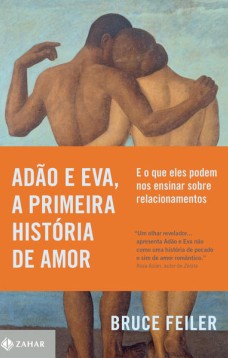 Adão e Eva, a primeira história de amor