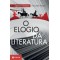 O elogio da literatura