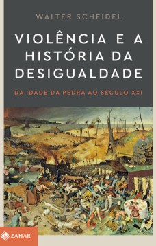 Violência e a história da desigualdade