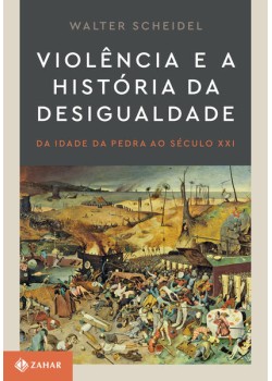 Violência e a história da desigualdade