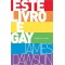 Este livro é gay