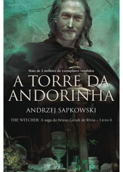 A torre da Andorinha - The Witcher - A saga do bruxo Geralt de Rívia