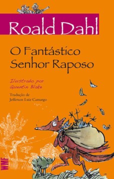 O FANTÁSTICO SENHOR RAPOSO